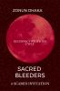 SACRED BLEEDERS: period tracker and moon journal