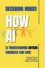 Decoding Minds: How AI Is Transforming Autism Diagnosis And Care