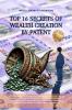 Top 16 Secrets of Wealth creation by Patent: Book covers everything from patent filing and commercialization strategies to patent valuation methods. GI Design copyright & Trademark