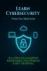 Learn Cybersecurity: Protect Your Digital Assets