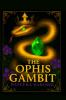 The Ophis Gambit