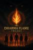 The Dharma Flame Trilogy