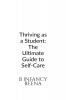 Thriving as a Student: The Ultimate Guide to Self-Care
