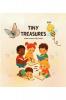 Tiny Treasures: Little Lessons. Big Truths