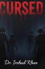 Cursed: A Demonic World: Their Purpose and Unravelling Darkness