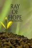 Ray of Hope: A hope that motivates