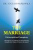 The Marriage: Divine Spiritual Conspiracy