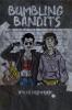 Bumbling Bandits: The Great Heist
