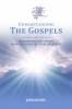 Understanding The Gospels: Background and Lessons from The Greatest Story Ever Told