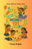 Money 101: Money Skills for Modern Kids