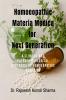 Homoeopathic Materia Medica for Next Generation: A Clinical and Pathophysiological Synthesis of Homoeopathic Remedies
