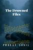 The Drowned Files