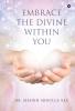 Embrace the Divine Within You