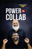 Power of Collab: 21 Laws of Collaboration