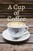 A Cup of Coffee