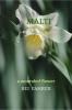 Malti: a wounded flower
