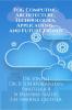 Fog Computing: Architecture Technologies Applications and Future Trends: Fog Computing
