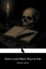 Poetry and Other Ways to Die