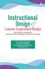 Instructional Design and Learner Experience Design: The Alternative Paradigm for Fostering Inductive Pedagogy and Experiential Learning