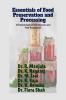 Essentials of Food Preservation and Processing: (A Practical Guide for Entrepreneurs and Food Technologists)