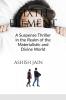 Sixth Element: A Suspense Thriller in the Realm of the Materialistic and Divine World