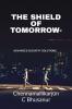 The Shield of Tomorrow-: Advanced Security Solutions