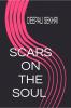 SCARS ON THE SOUL