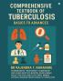 Comprehensive Textbook of Tuberculosis: Basics to Advances