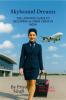 SKYBOUND DREAMS: The Ultimate Guide to Becoming a Cabin Crew in India