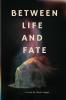 Between Life And Fate