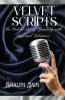 Velvet Scripts: The Untold Art of Speaking with Soul and Substance