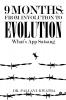 9 Months: From Involution to Evolution:What’s App Satsang