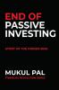 END OF PASSIVE INVESTING: STORY OF THE HIDDEN BIAS