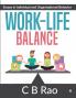 Work-Life Balance : Essays in Individual and Organizational Behavior