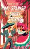 My Spanish Short Stories