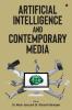 ARTIFICIAL INTELLIGENCE AND CONTEMPORARY MEDIA
