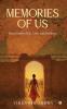 Memories of Us: Short Stories of Life Love and Resilience