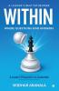 Within - Where Questions Find Answers: A Leader's Best Pathfinder