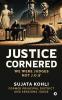 Justice Cornered: We Were Judges NOT J.O.s’