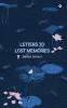 Letters to Lost Memories