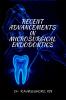 RECENT ADVANCEMENTS IN MICROSURGICAL ENDODONTICS