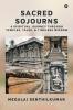 Sacred Sojourns: A Spiritual Journey Through Temples Tales and Timeless Wisdom
