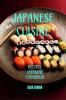 JAPANESE CUISINE  JAPANESE COOKBOOK: Recipes Japanese Cookbook