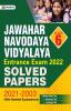 Jawahar Navodaya Vidyalaya Solved Papers (2003- 2021) For Class 6  (ENGLISH)