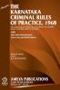 The Karnataka Criminal Rules of Practice1968