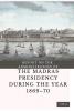 REPORT ON THE ADMINISTRATION OF THE MADRAS PRESIDENCYDURING THE YEAR 1869 – 70 (Vol 3)