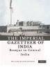 The Imperial Gazetteer of India (Vol 9) Bomjur to central india