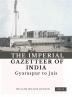 The Imperial Gazetteer of India (Vol 13) Gyaraspur to Jais