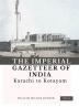 The Imperial Gazetteer of India (Vol 15) Karachi to Kotayam