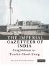 The Imperial Gazetteer of India (Vol 23) Singhbhum to TrashiChodZong